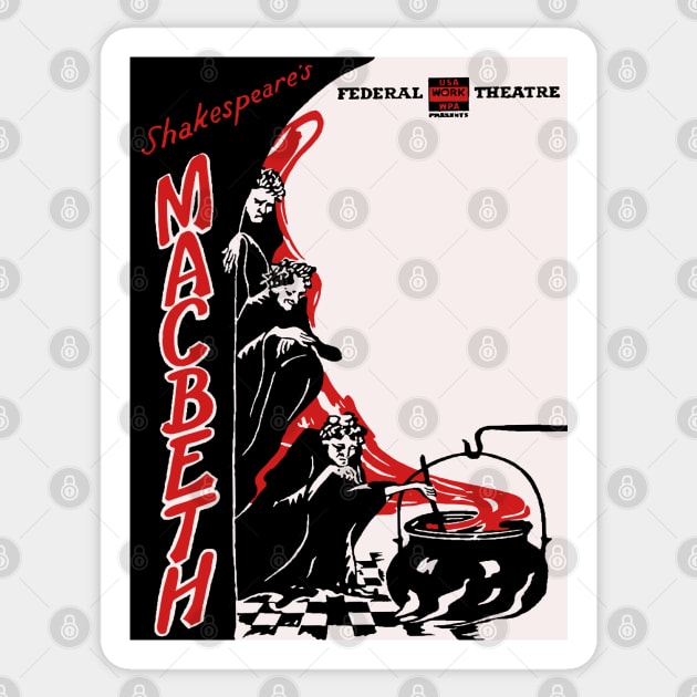 Vintage Theater Poster - Macbeth by Sheakespeare Sticker by TuncGK